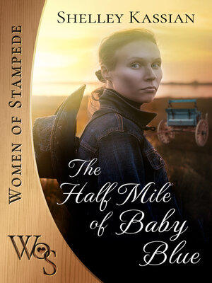 cover image of The Half Mile of Baby Blue